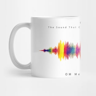 OM - The sacred sound that created the universe Mug